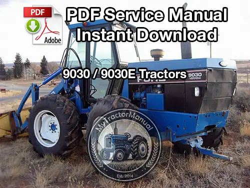 Ford New Holland 9030, 9030E Tractor Service Manual
