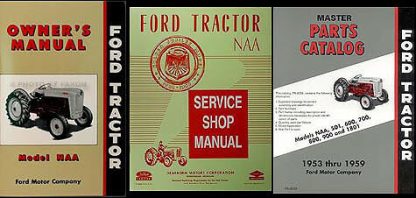 1953-1954 Ford NAA Tractor Owners, Shop, Parts Manual Set